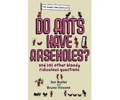 KNYGA Jon Butler Do Ants Have Arseholes?