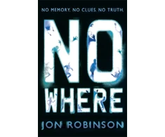 KNYGA Jon Robinson Nowhere (Nowhere Book 1)