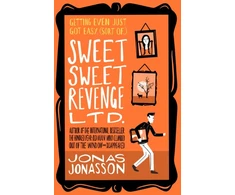 KNYGA Jonas Jonasson Sweet Sweet Revenge Ltd.