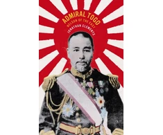 KNYGA Jonathan Clements Admiral Togo - Nelson of the East