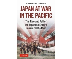 KNYGA Jonathan Clements Japan at War in the Pacific