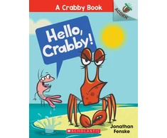 KNYGA Jonathan Fenske Hello, Crabby!: An Acorn Book (A Crabby Book #1)