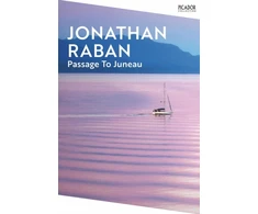 KNYGA Jonathan Raban Passage To Juneau