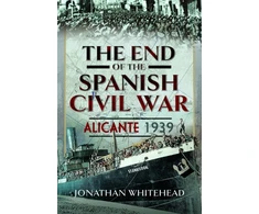 KNYGA Jonathan Whitehead End of the Spanish Civil War