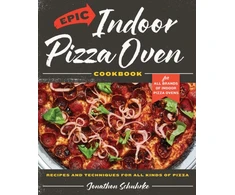 KNYGA Jonathon Schuhrke Epic Indoor Pizza Oven Cookbook