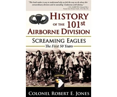KNYGA Colonel Robert E. Jones History of the 101st Airborne Division