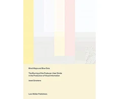 KNYGA Joost Grootens Blind Maps and Mėlyna Dots