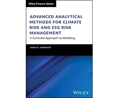 KNYGA Jorge R Sobehart Advanced Analytical Methods for Climate Risk and ESG Risk Management