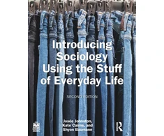 KNYGA Josee Johnston Introducing Sociology Using the Stuff of Everyday Life