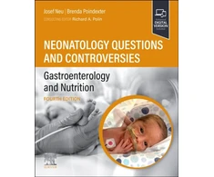 KNYGA Josef Neu Neonatology Questions and Controversies: Gastroenterology and Nutrition