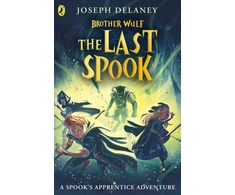 KNYGA Joseph Delaney Brother Wulf: The Last Spook