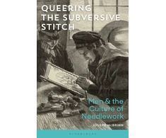 KNYGA Joseph Mcbrinn Queering the Subversive Stitch