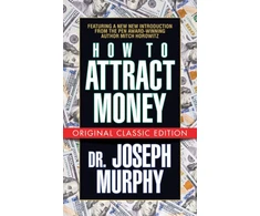 KNYGA Joseph Murphy How to Attract Money (Original Classic Edition)