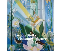KNYGA Joseph Stella: Visionary Nature