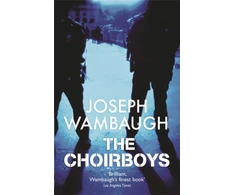 KNYGA Joseph Wambaugh Choirboys