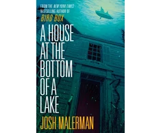 KNYGA Josh Malerman House at the Bottom of a Lake