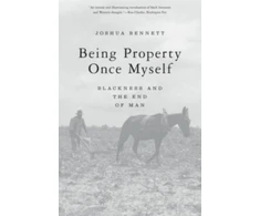 KNYGA Joshua Bennett Being Property Once Myself