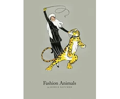 KNYGA Joshua Katcher Fashion Animals