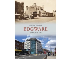 KNYGA Joshua Thomas Edgware Through Time