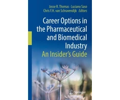 KNYGA Josse R Thomas Career Options in the Pharmaceutical and Biomedical Industry