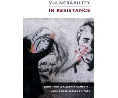 KNYGA Judith Butler Vulnerability in Resistance