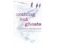 KNYGA Judith Hermann Nothing but Ghosts