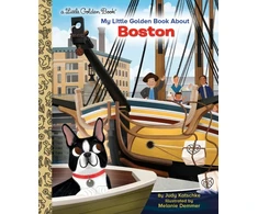 KNYGA Judy Katschke My Little Golden Book About Boston