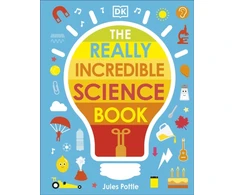 KNYGA Jules Pottle Really Incredible Science Book