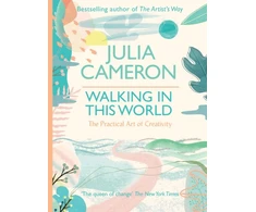 KNYGA Julia Cameron Walking In This World