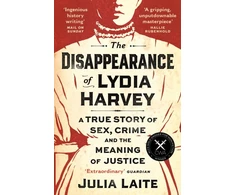 KNYGA Julia Laite The Disappearance of Lydia Harvey