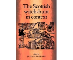 KNYGA Julian Goodare Scottish Witch-Hunt in Context