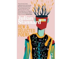 KNYGA Julian Stannard New and Selected Poems