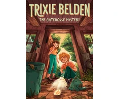 KNYGA Gatehouse Mystery: Trixie Belden
