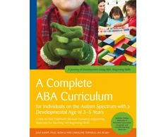 KNYGA Julie Knapp Complete ABA Curriculum for Individuals on the Autism Spectrum with a Developmental Age of 3-5 Years