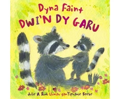 KNYGA Julie Rudi Dyna Faint Dwi'n dy Garu