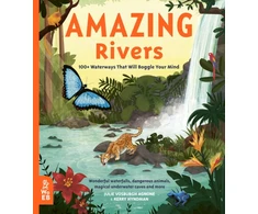KNYGA Julie Vosburgh Agnone Amazing Rivers, 100+ Waterways That Will Boggle Your Mind