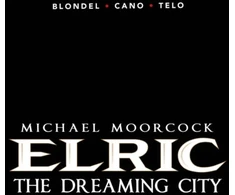KNYGA Julien Blondel Michael Moorcock's Elric Vol. 4: The Dreaming City
