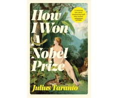 KNYGA Julius Taranto How I Won A Nobel Prize