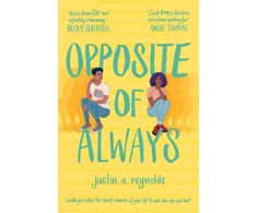 KNYGA Justin Reynolds Opposite of Always