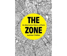 KNYGA Justinien Tribillon Zone, An Alternative History of Paris