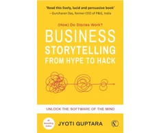 KNYGA Jyoti Guptara Business Storytelling from Hype to Hack