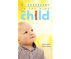 KNYGA K Rareheart In the Mind of a Child