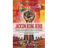 KNYGA Kali Akuno Jackson Rising Redux