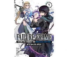 KNYGA Kaoru Shinozaki Failure Frame: I Became the Strongest and Annihilated Everything With Low-Level Spells (Manga) Vol. 9