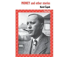 KNYGA Karel Capek Money and other stories