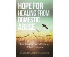 KNYGA Karen Gardner Hope for from Domestic Abuse – Reaching for God`s Promise of Real Freedom
