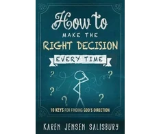 KNYGA Karen Jensen Salisbury How To Make The Right Decision Every Time