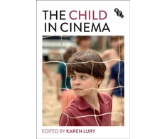 KNYGA Karen Lury Child in Cinema
