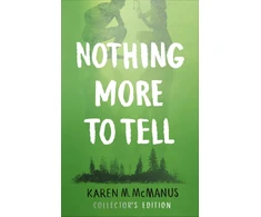 KNYGA Karen M Mcmanus Nothing More to Tell