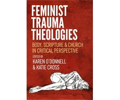KNYGA Karen Odonnell Feminist Trauma Theologies